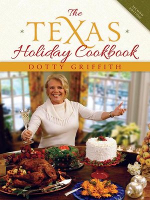 cover image of The Texas Holiday Cookbook